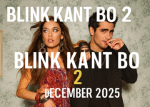 Blink Kant Bo 2 Teasers December 2025