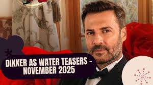 Dikker as Water Teasers November 2025