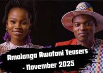 Amalanga Awafani Teasers November 2025