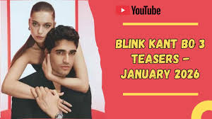 Back! Blink Kant Bo 3 January Teasers 2026